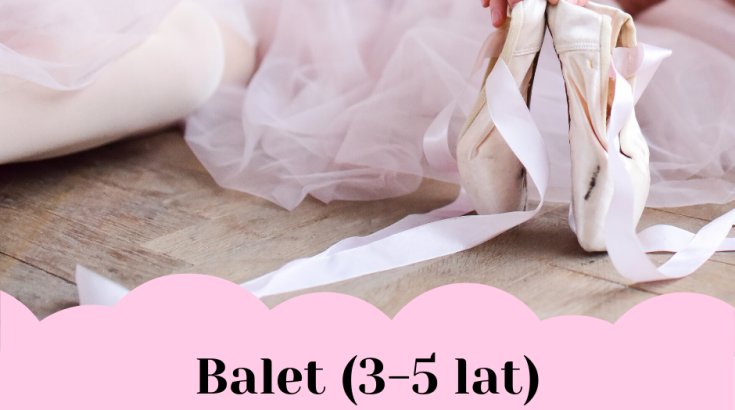 Balet (3-5 lat) - nabór do grup