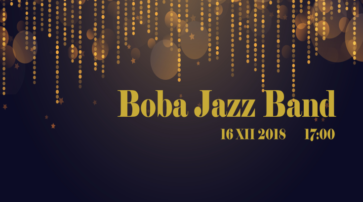 Koncert Świąteczny - Boba Jazz Band